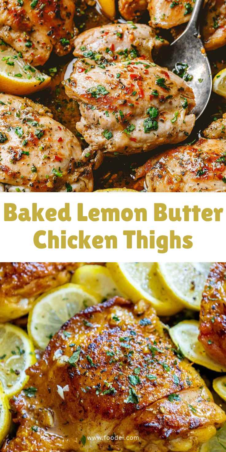 Baked Lemon Butter Chicken Thighs