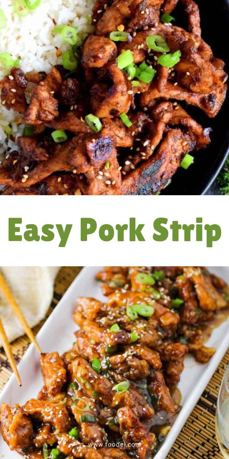 Easy Pork Strip Recipe