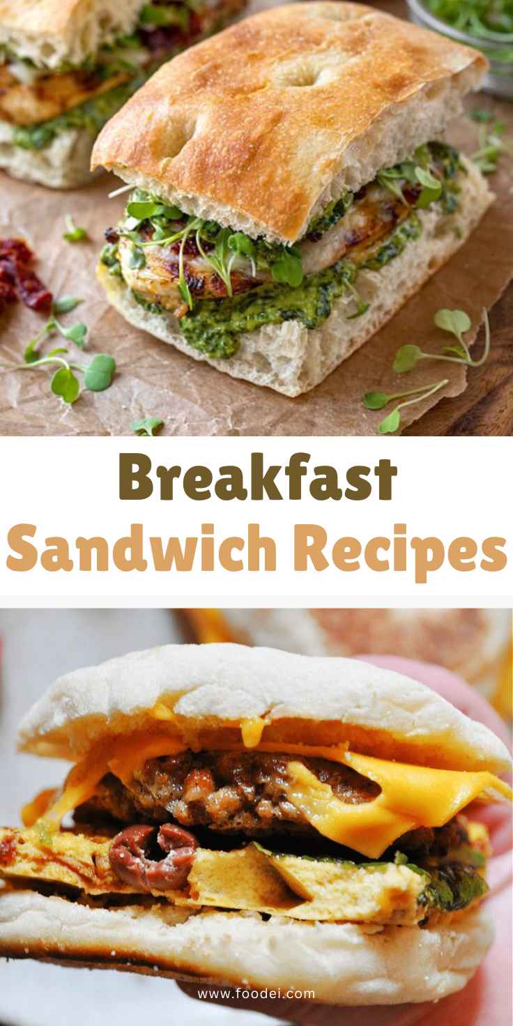 Breakfast Sandwich Recipes