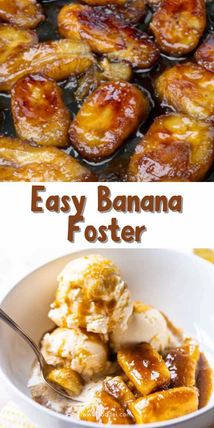 Bananas Foster Recipes: Simple, Easy, and Delicious