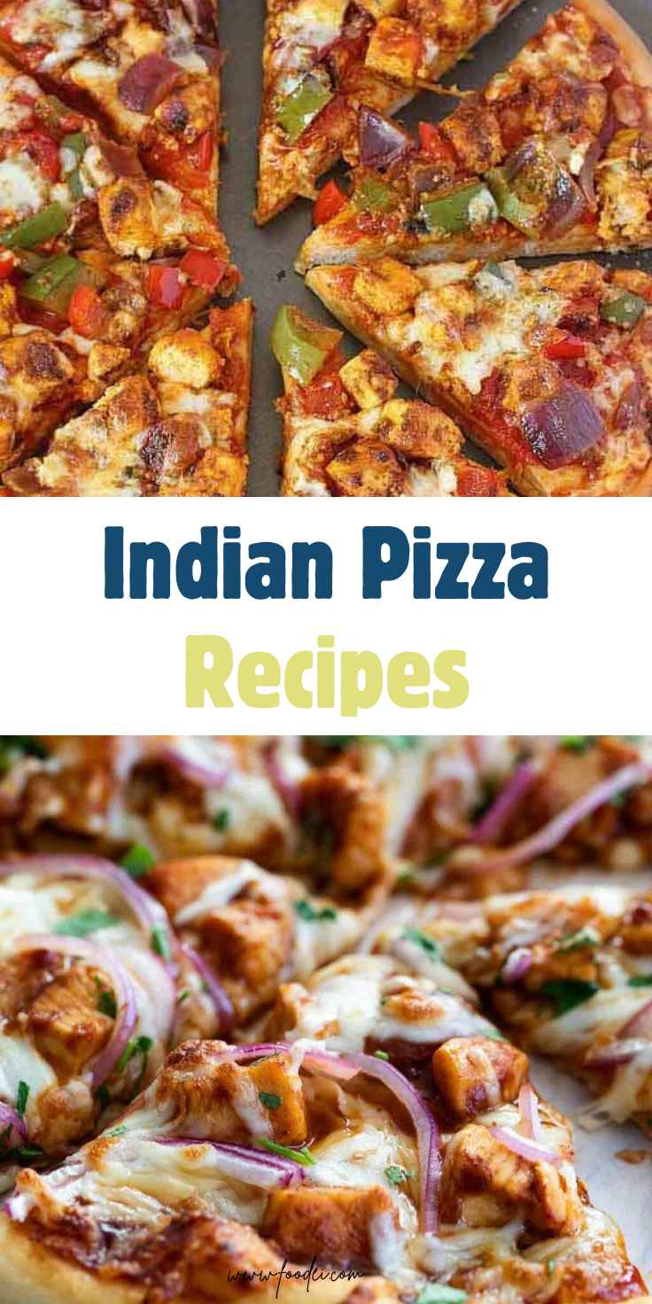 Indian Pizza Recipes