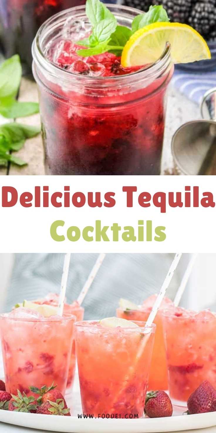 Delicious Tequila Cocktails