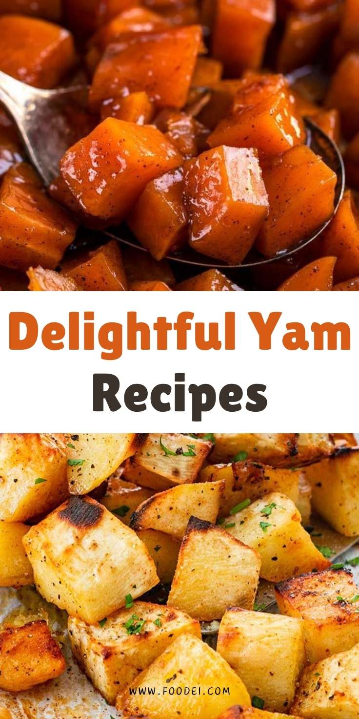 Delightful Yam Recipes