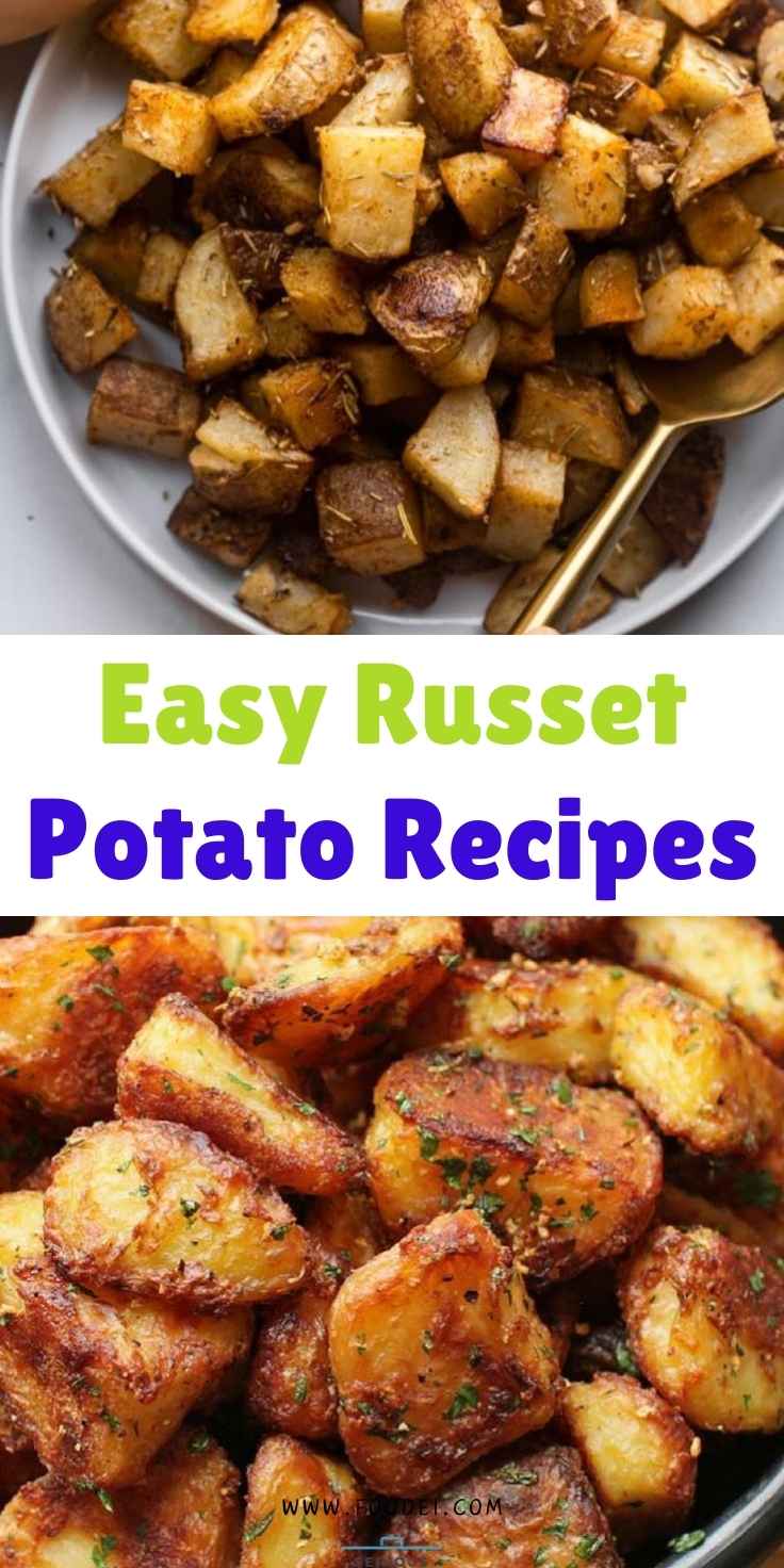 Easy Russet Potato Recipes