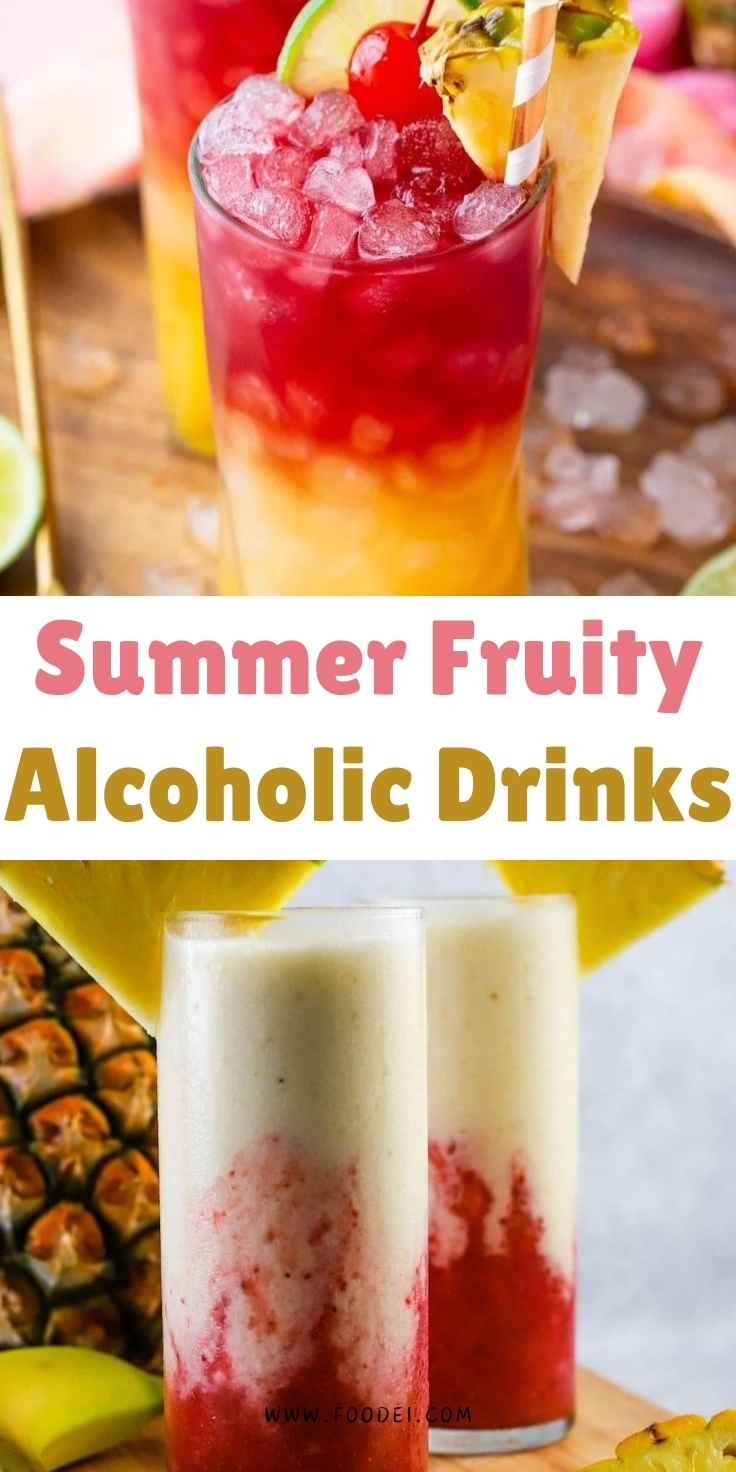 Summer Fruity Alcoholic Drinks