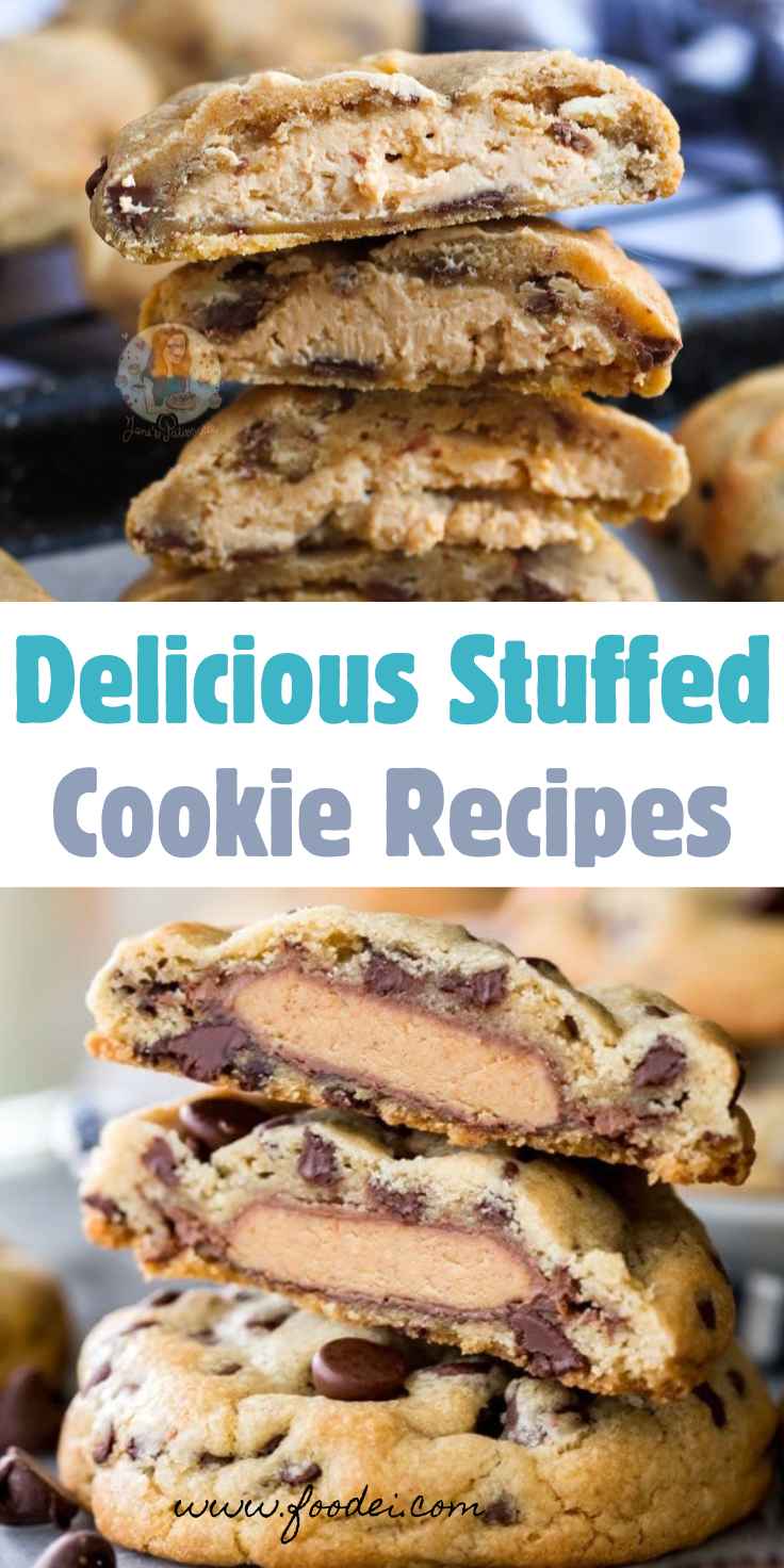 Delicious Stuffed Cookie Recipes