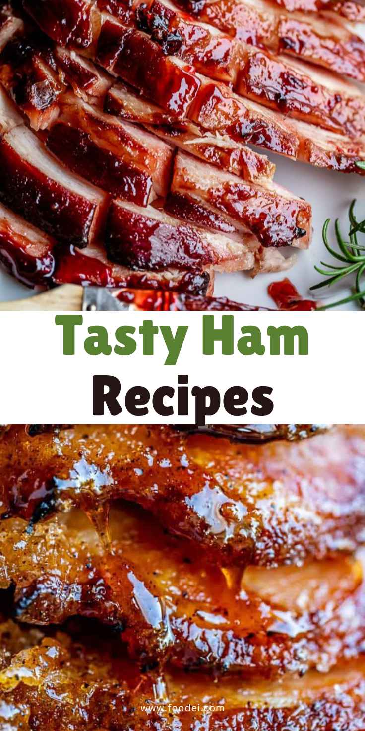 Tasty Ham Recipes