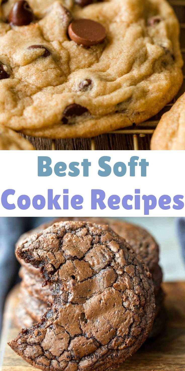 Best Soft Cookie Recipes