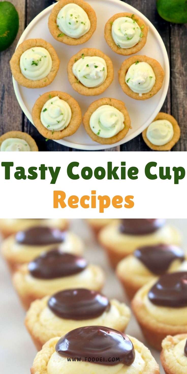 Tasty Cookie Cup Recipes