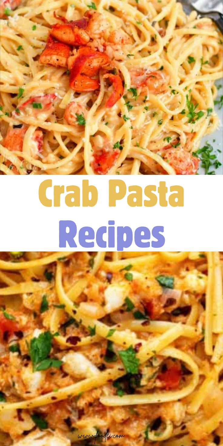 Crab Pasta Recipes