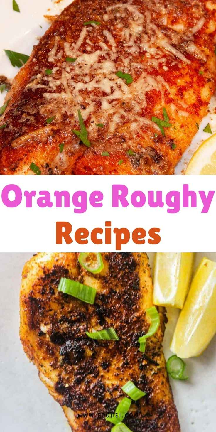 Orange Roughy Recipes