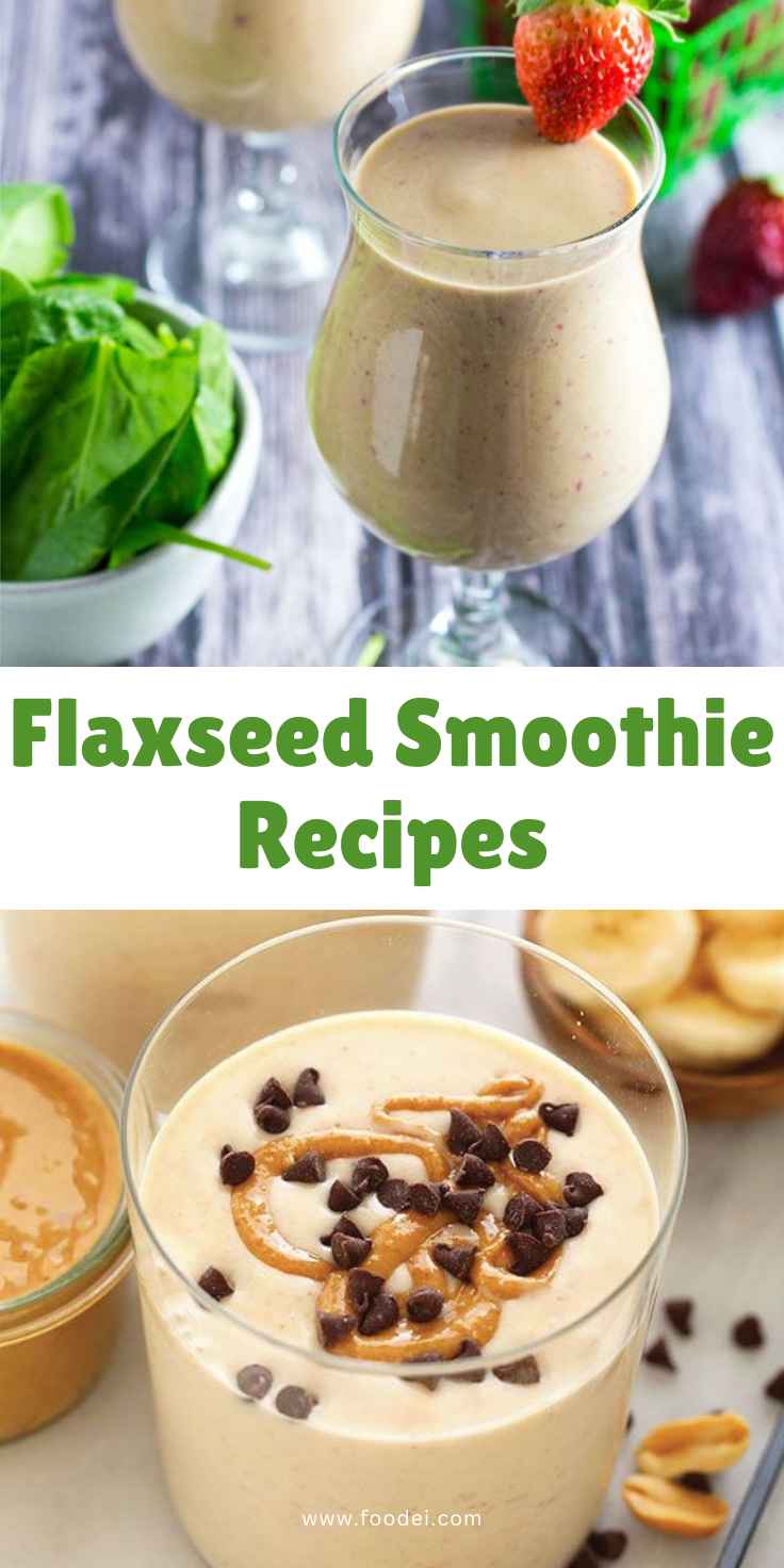 Flaxseed Smoothie Recipes