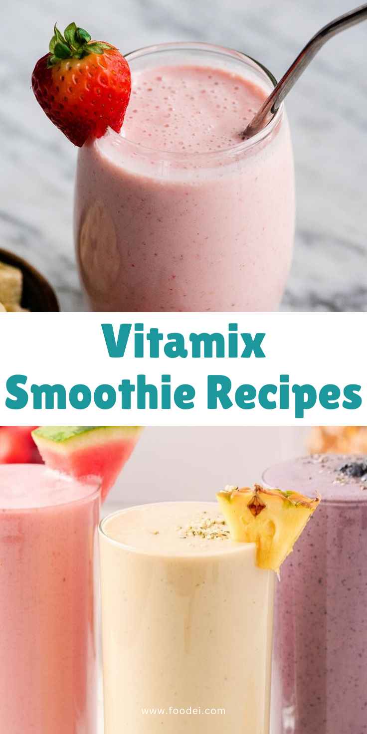 Nutritious Vitamix Smoothie Recipes