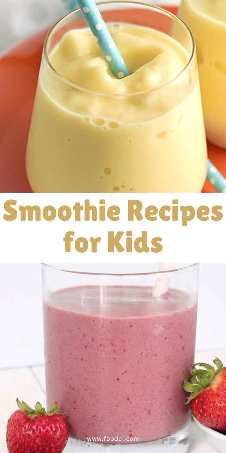 Smoothie Recipes for Kids