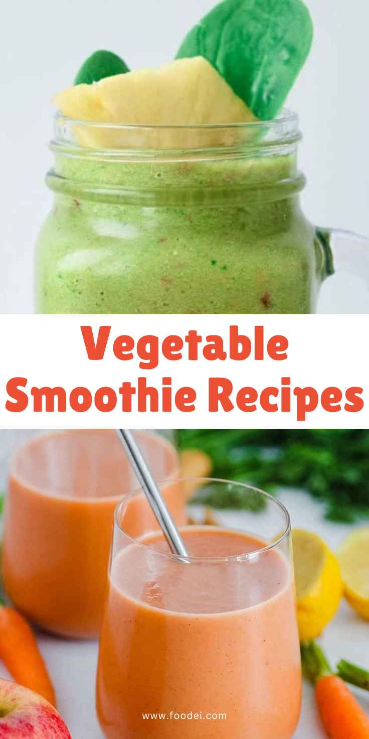 Vegetable Smoothie Recipes