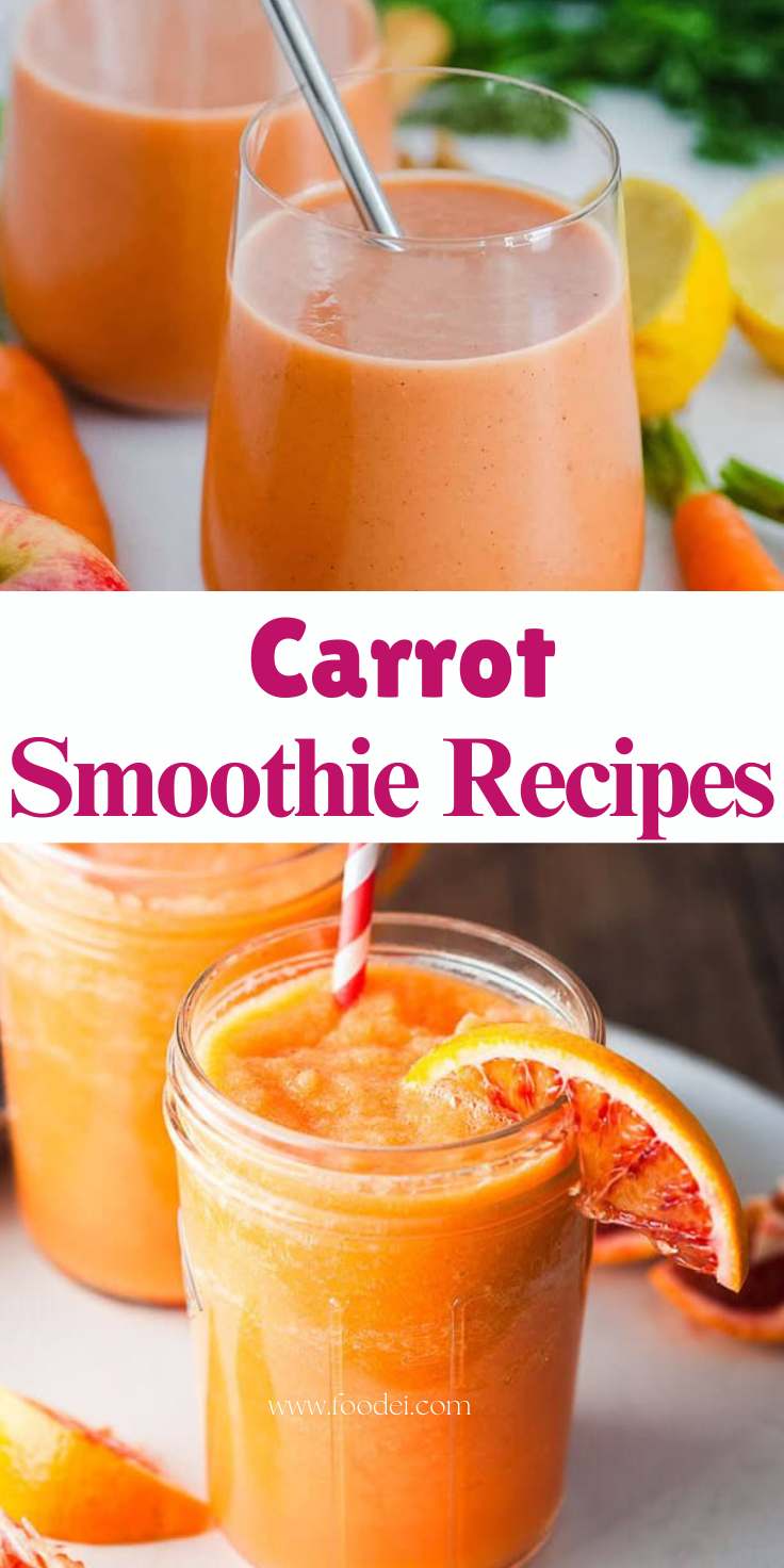 Carrot Smoothie Recipes