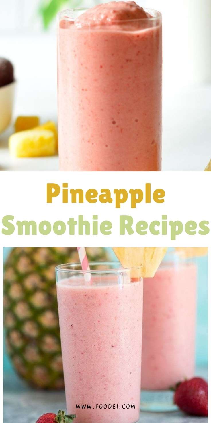 Pineapple Smoothie Recipes