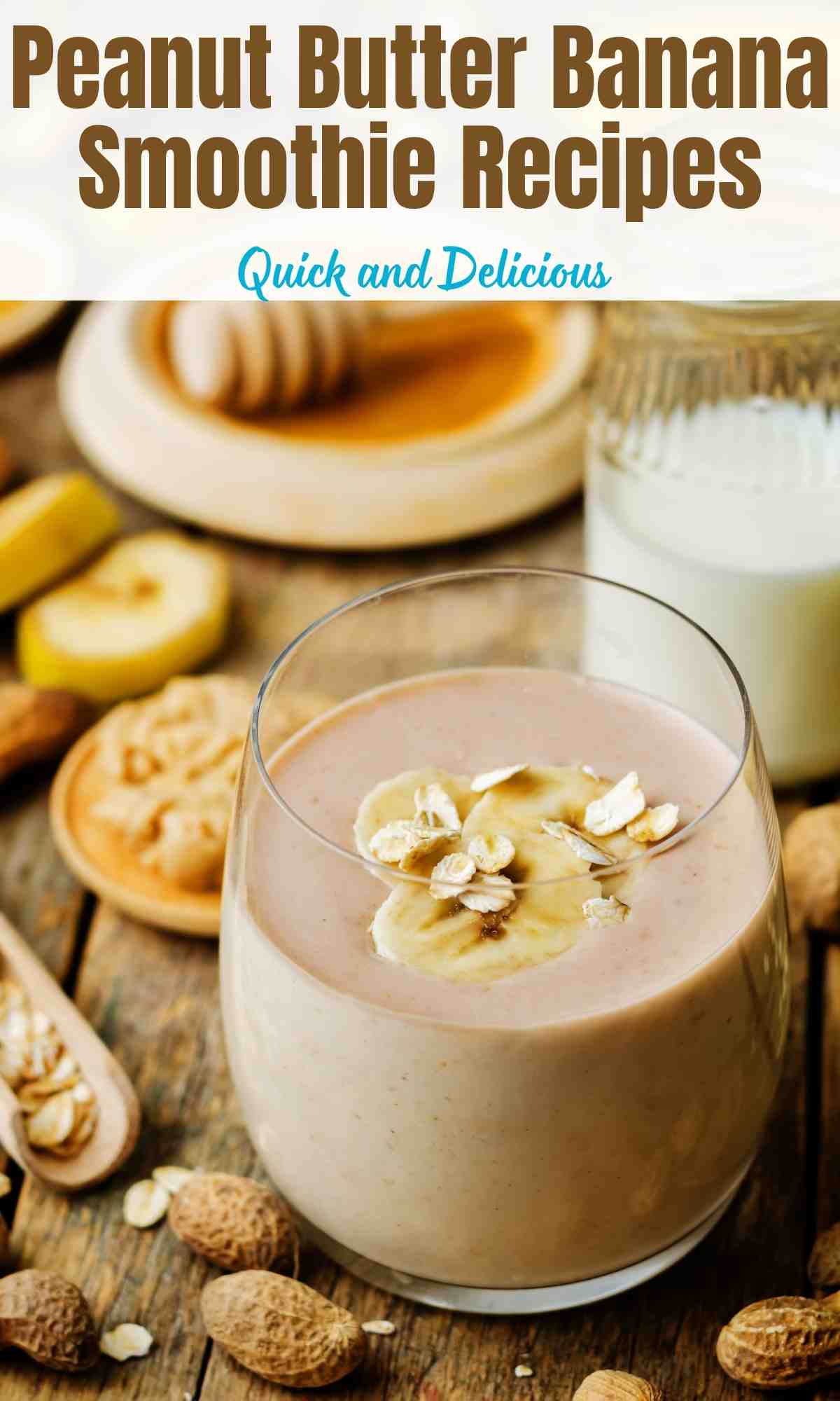 Peanut Butter Banana Smoothie Recipes