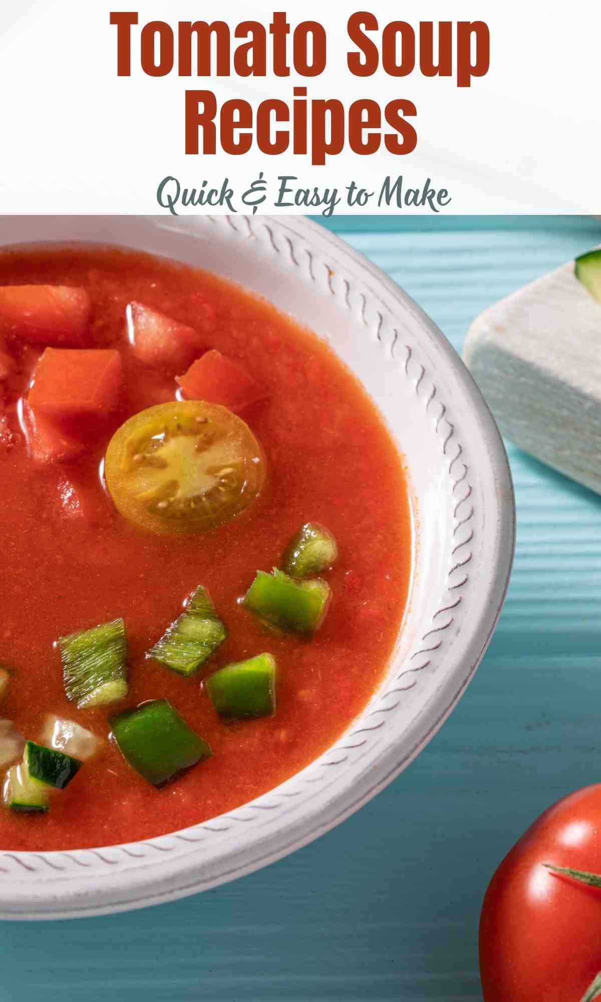 Tomato Soup Recipes