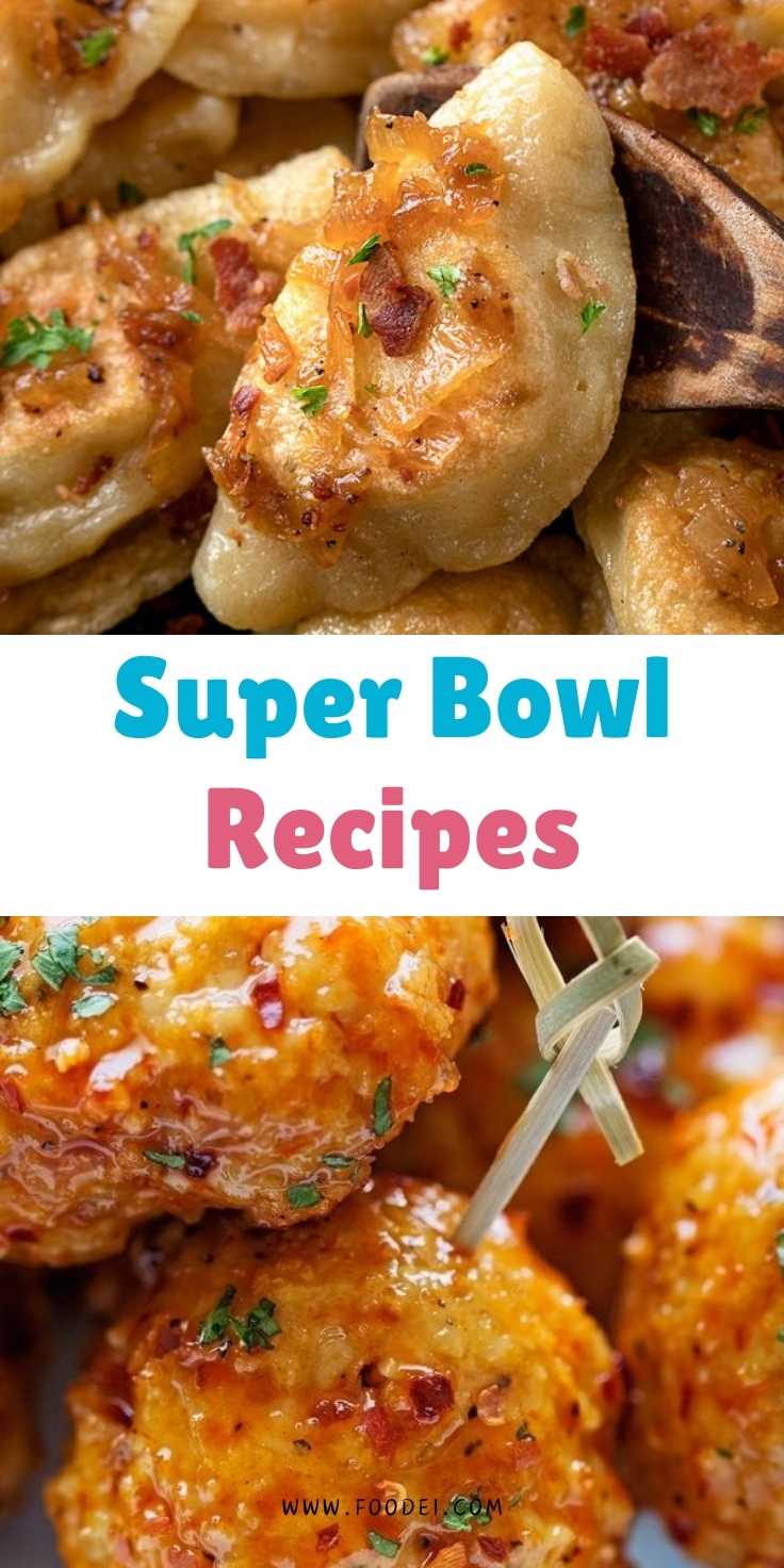 Super Bowl Recipes