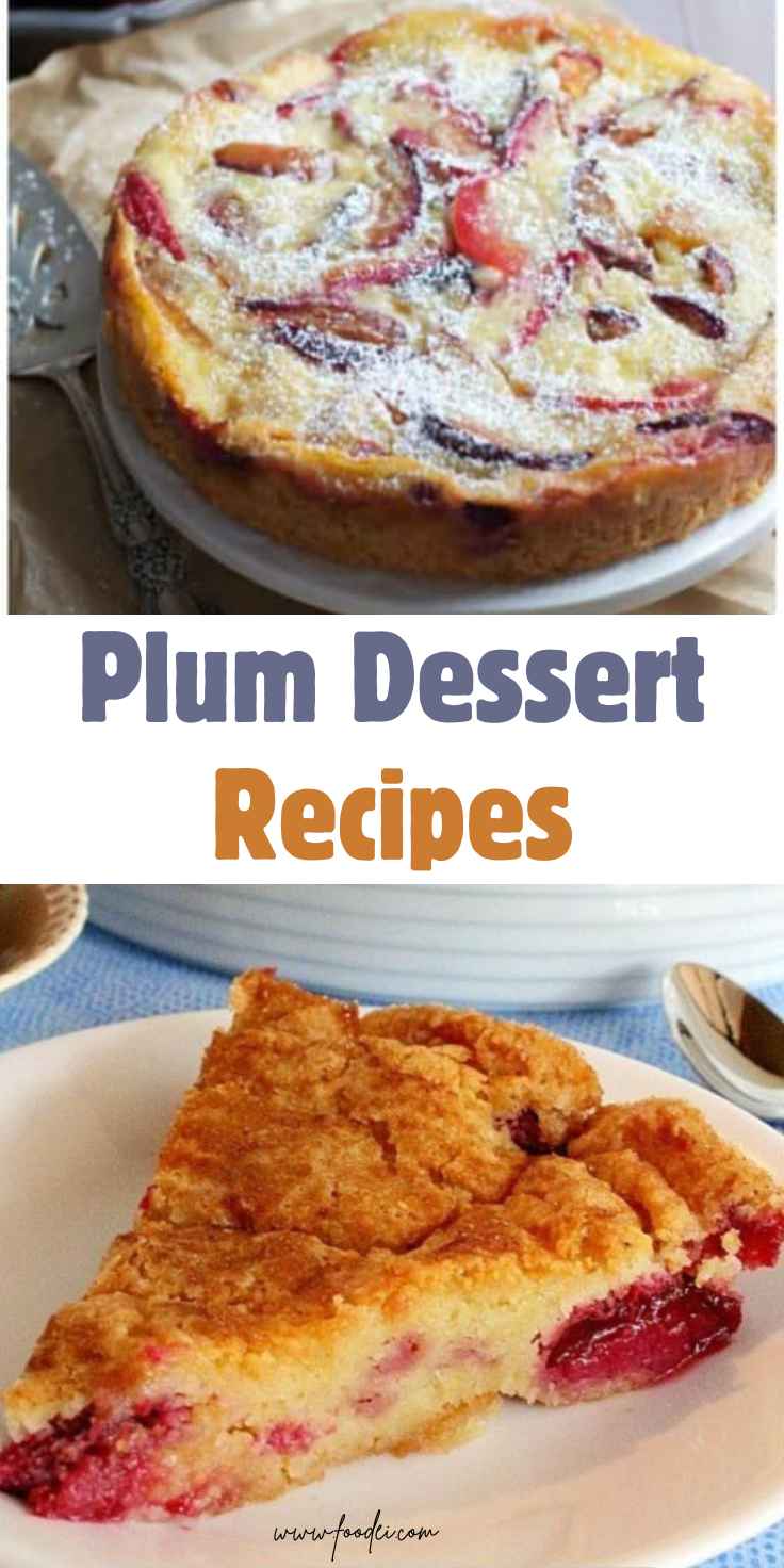 Plum Dessert Recipes