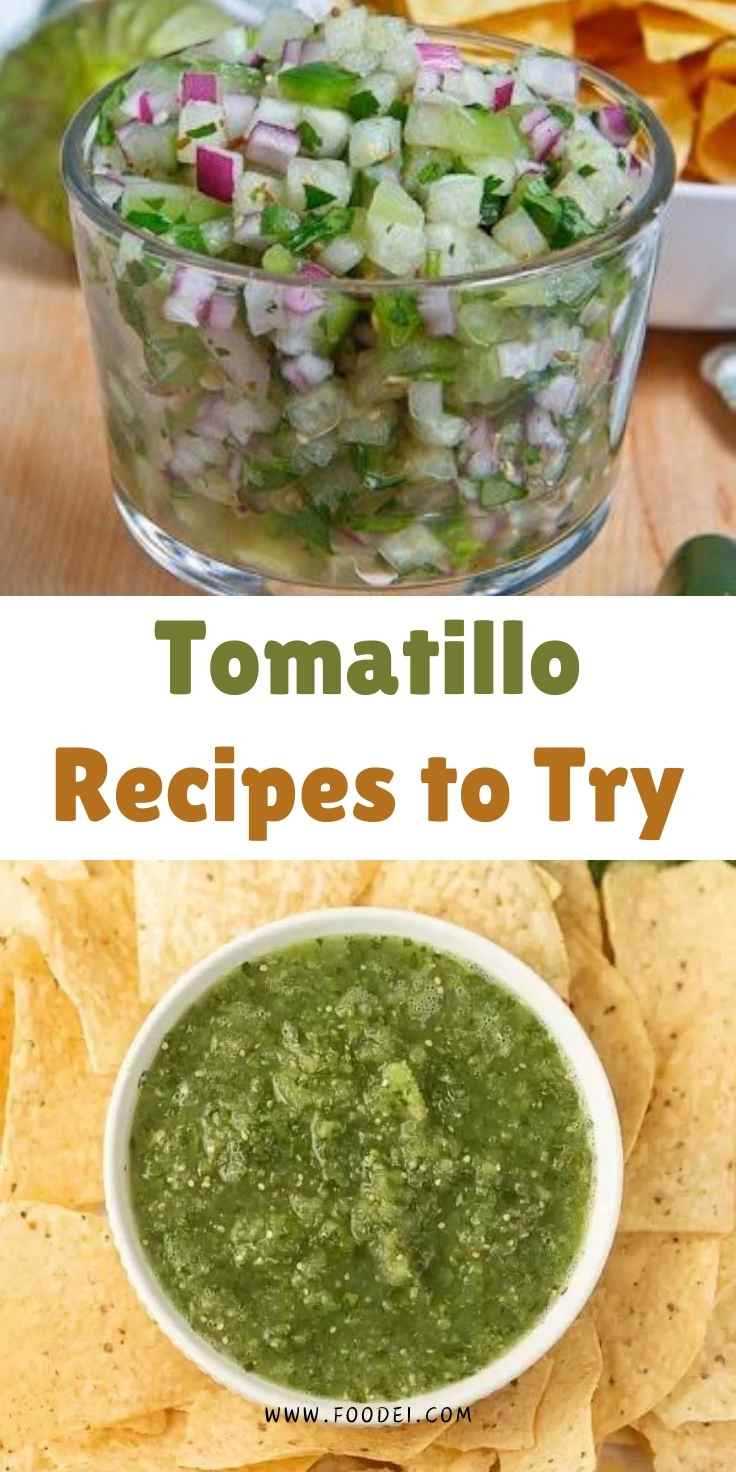 Tomatillo Recipes to Try