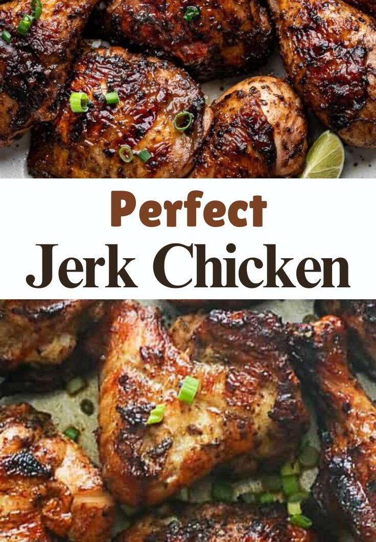 Perfect Jerk Chicken